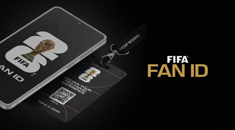 Unlock the experience of a lifetime: FIFA Fan ID launches for FIFA World Cup 2026™